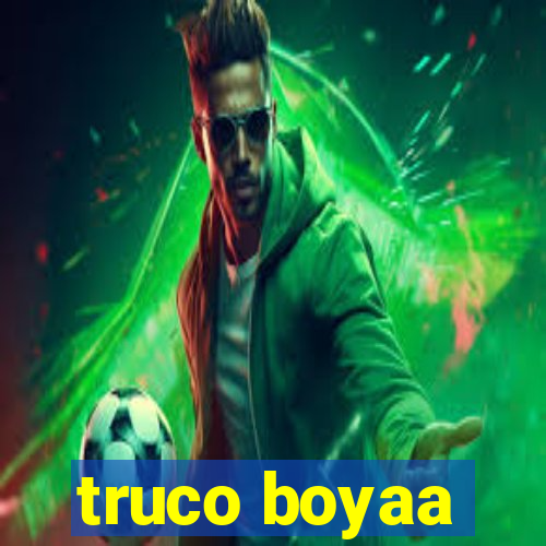 truco boyaa